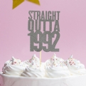 Thumbnail 2 - Handmade "Straight Outta" 30th Birthday Year Cake Topper
