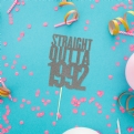 Thumbnail 3 - Handmade "Straight Outta" 30th Birthday Year Cake Topper