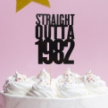 Thumbnail 2 - Handmade "Straight Outta" 40th Birthday Year Cake Topper