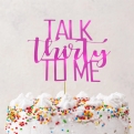 Thumbnail 2 - Handmade Talk Thirty To Me 30th Birthday Cake Topper