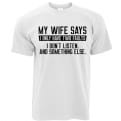 Thumbnail 5 - My Wife Says I Only Have Two Faults… Mens T-Shirts