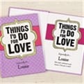 Thumbnail 3 - Personalised Things I’d Do for Love Book