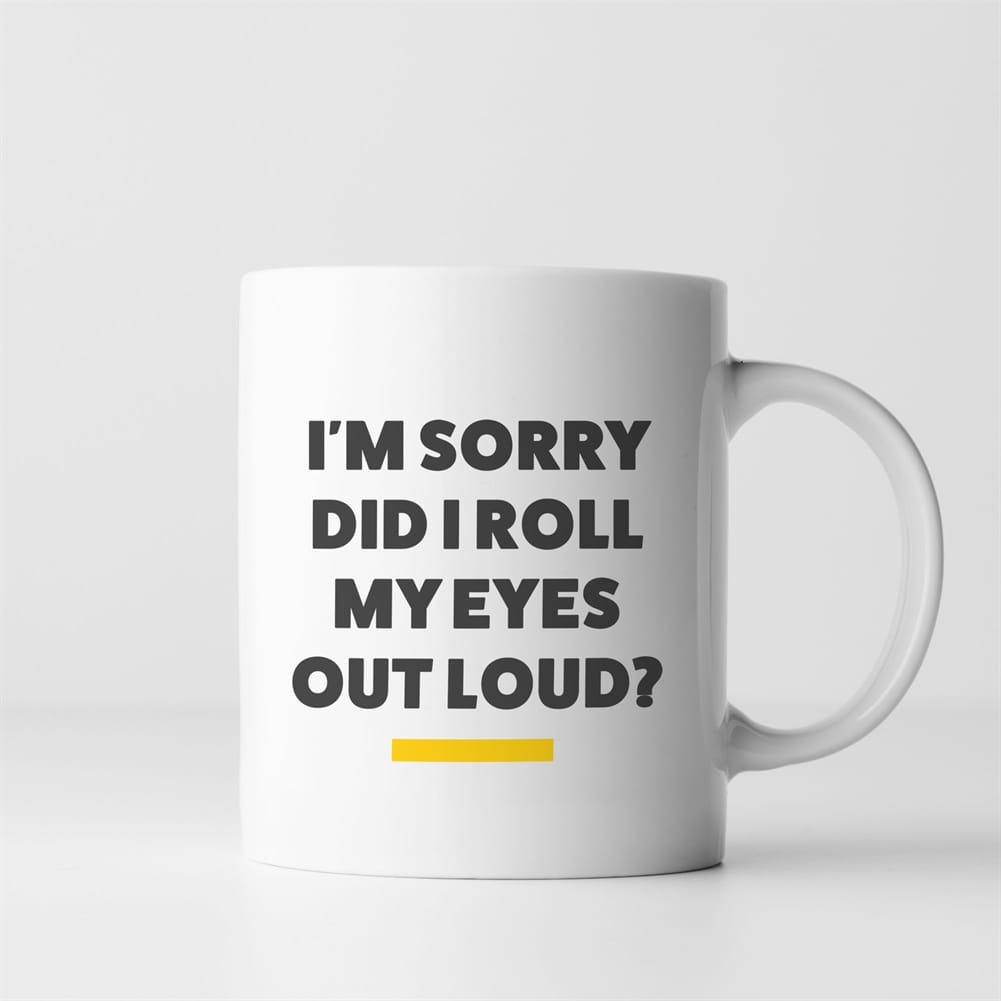 Fmad Pmc Roll My Eyes Out Loud… Mug