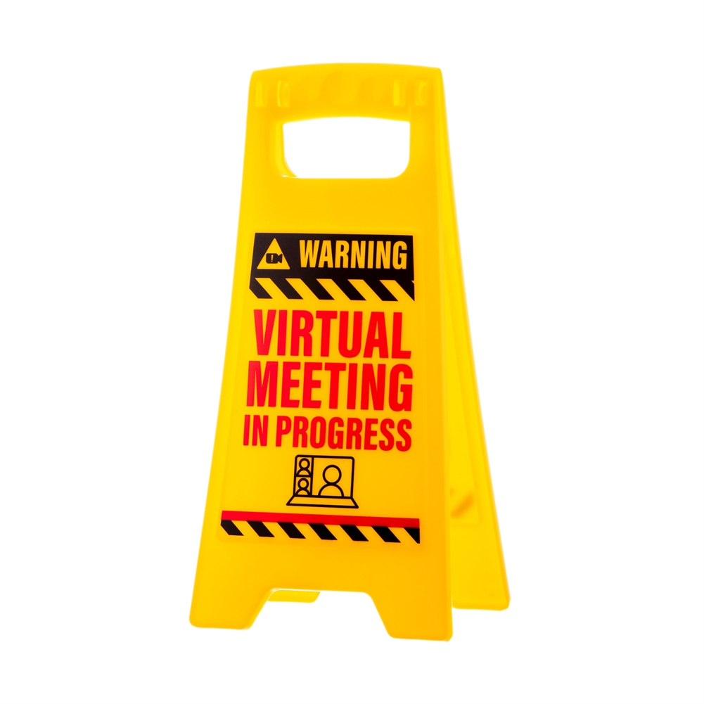Boxer Games Yellow Desk Warning Sign - Virtual Meeting In Progress