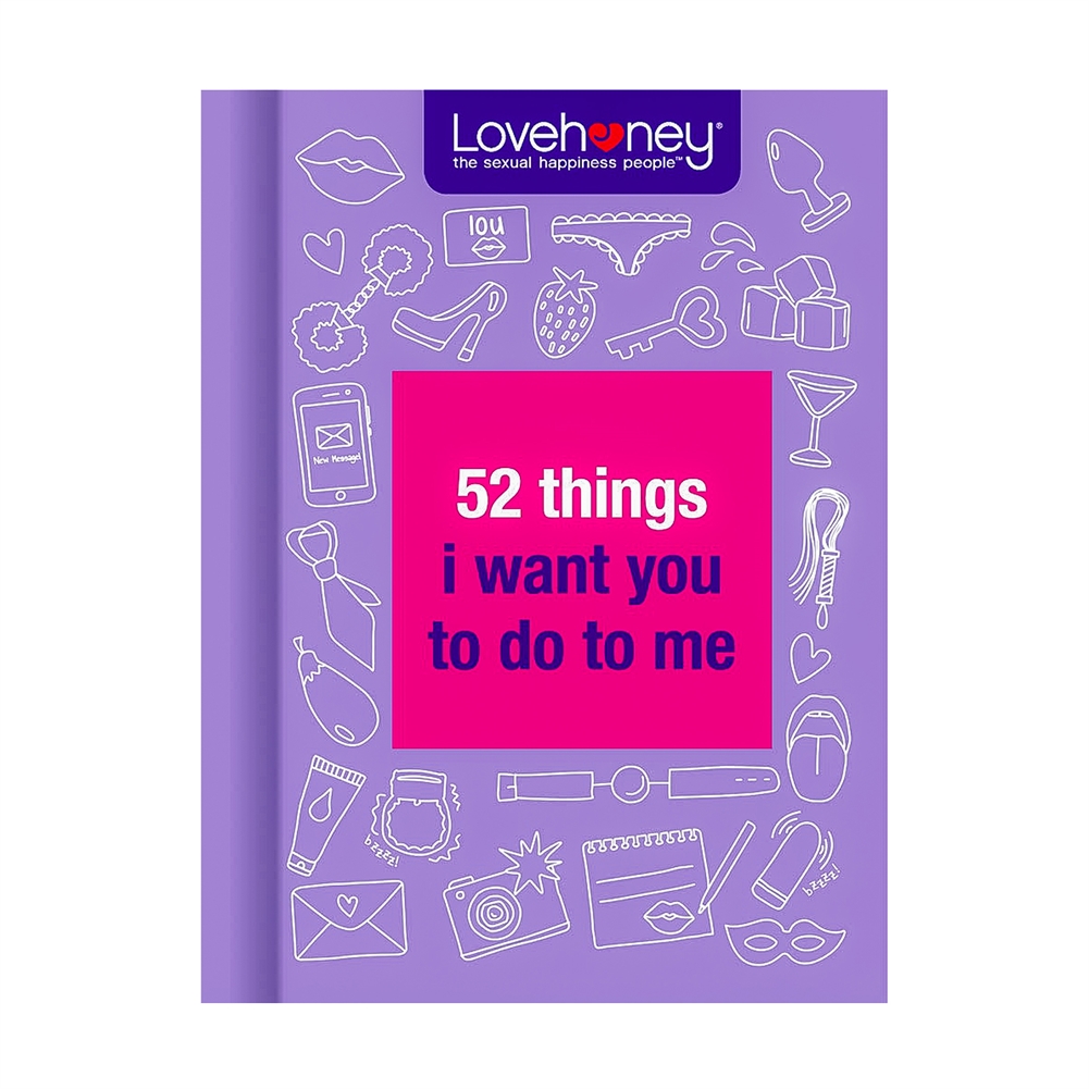 Boxer Games Light Lovehoney 52 Things I Want You To Do To Me Book