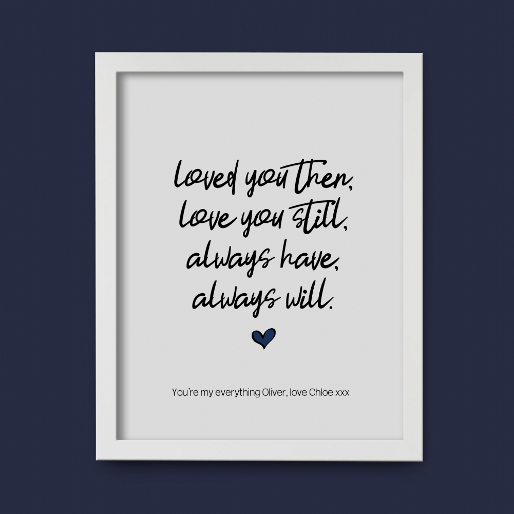 Fmad Pmc White Personalised Always Love You Print ( Frame)