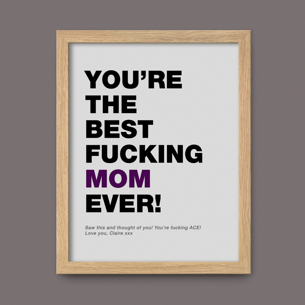 Fmad Pmc Grey/Pink/Blue Personalised Swearing Best Mum/Stepmum Ever Print (Oak Frame)
