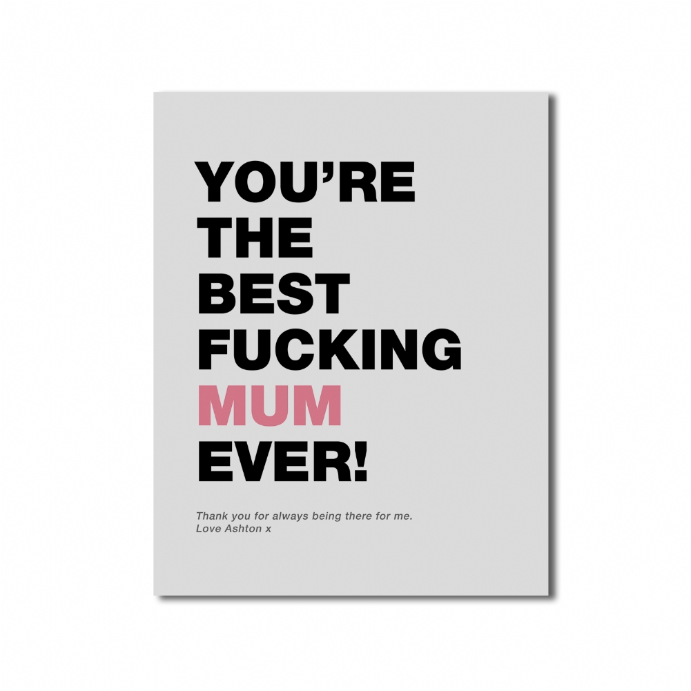 Fmad Pmc Grey/Pink/Blue Personalised Swearing Best Mum/Stepmum Ever Print (Poster Only)