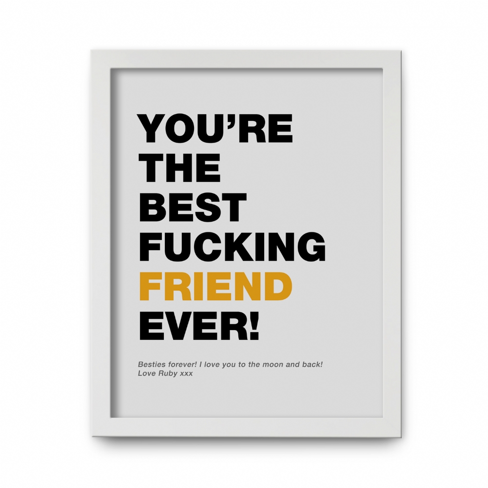 Fmad Pmc Personalised Best Fucking Friend Ever Print With Frame Options