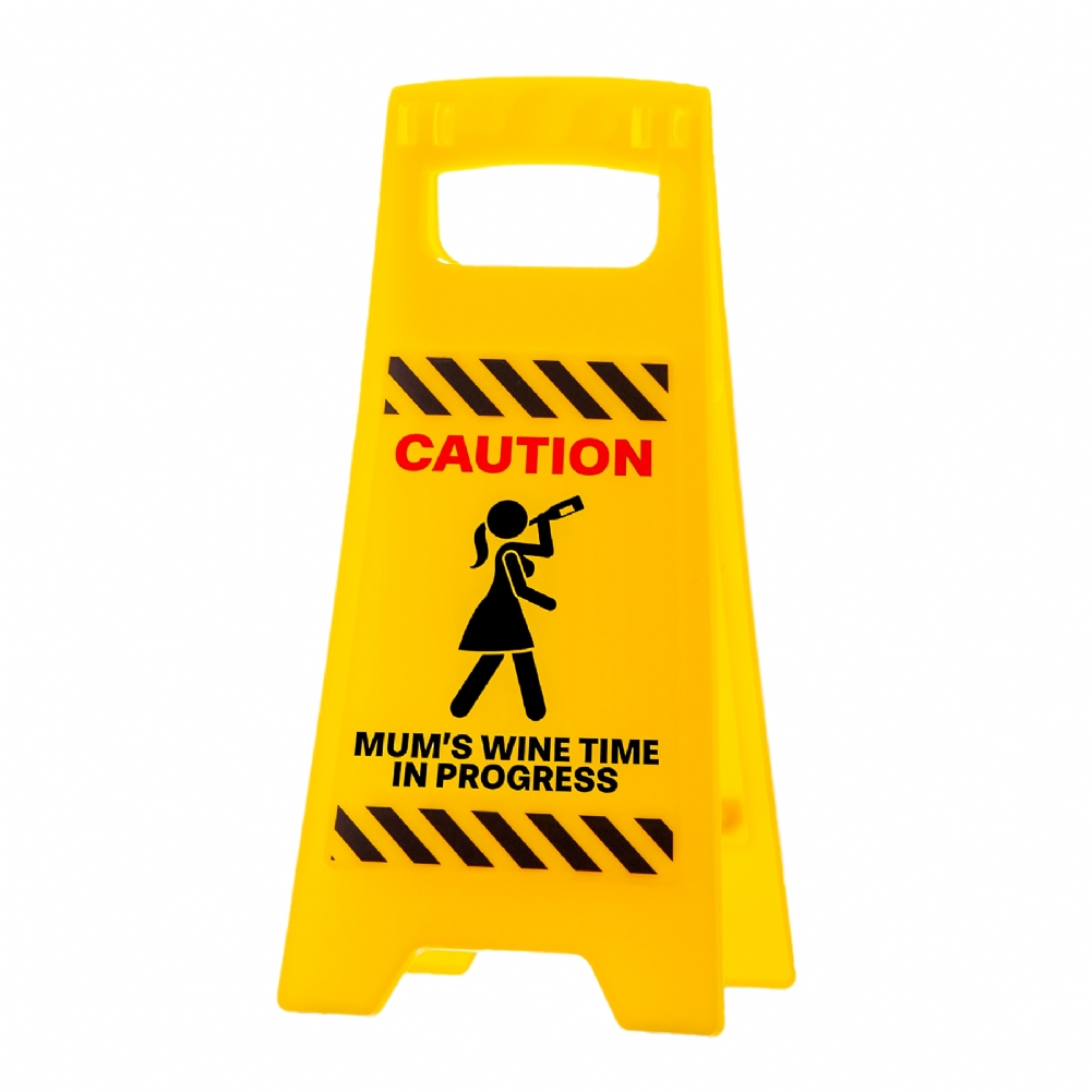 Boxer Games Mum's Wine Time In Progress Desk Warning Sign