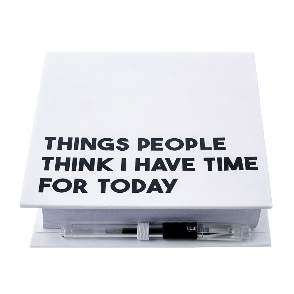 Widdop, Bingham & Co. Ltd Note-Block - "Things People Think I Have Time For Today"