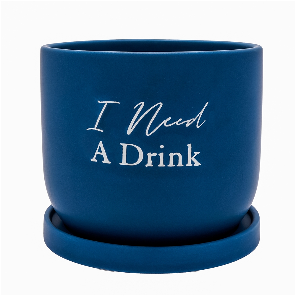 Widdop, Bingham & Co. Ltd I Need A Drink Ceramic Plant Pot